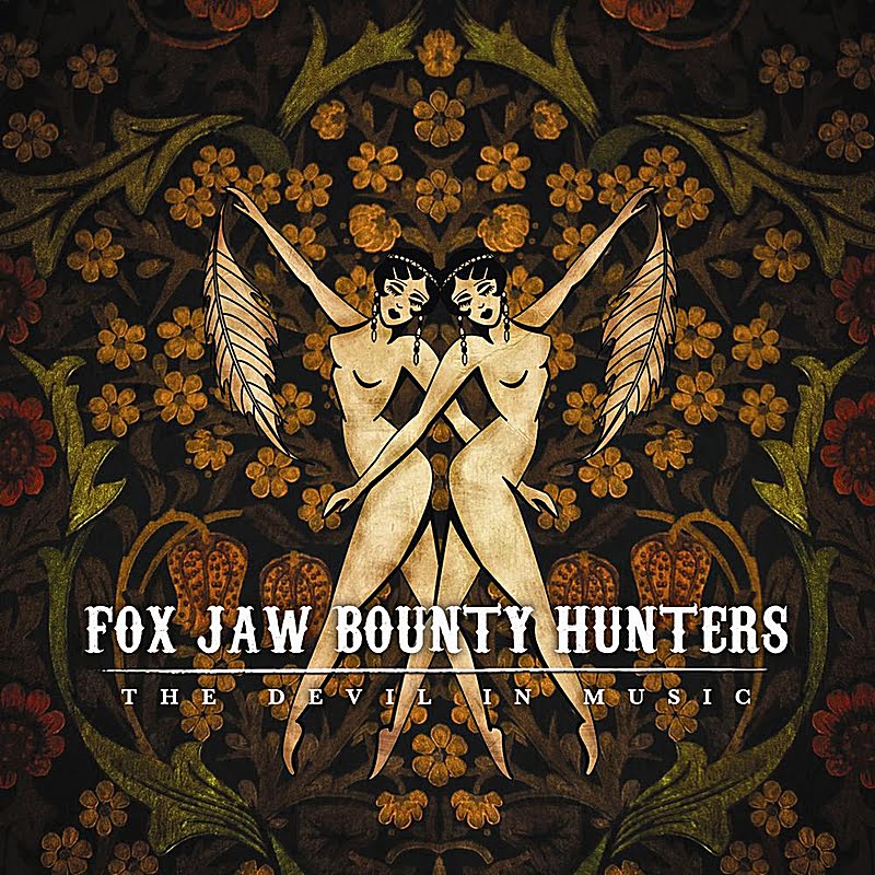  - FoxJawBountyHunters-TheDevilInMusic